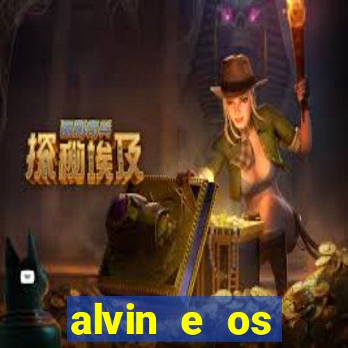 alvin e os esquilos esquiletes nomes