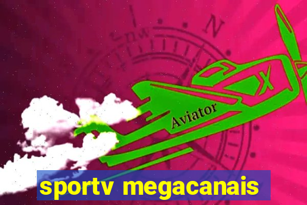 sportv megacanais