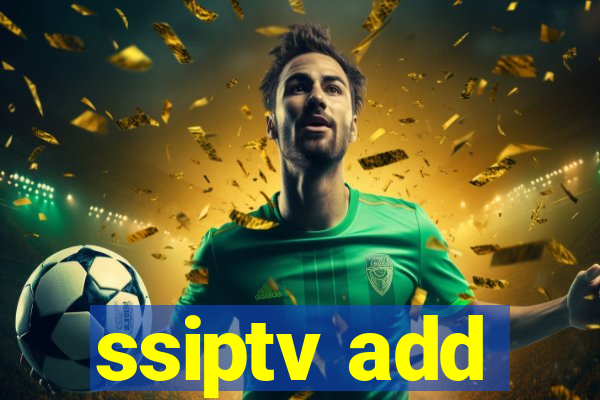 ssiptv add