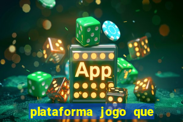 plataforma jogo que paga no cadastro