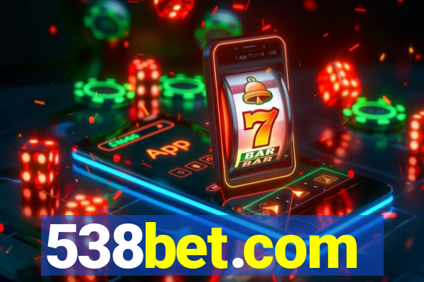 538bet.com