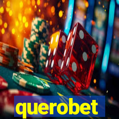 querobet