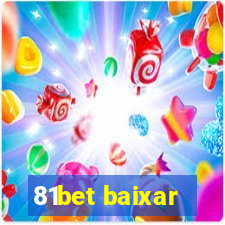 81bet baixar