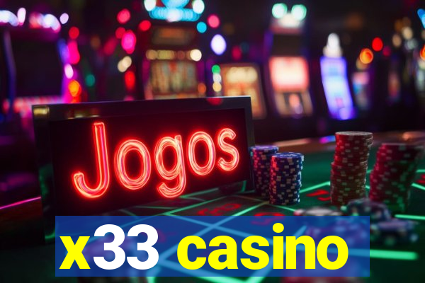 x33 casino