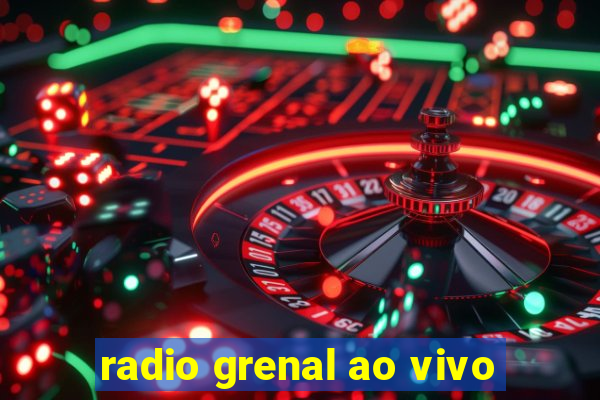 radio grenal ao vivo