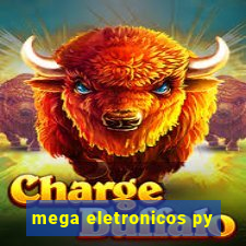 mega eletronicos py