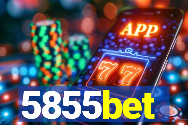 5855bet