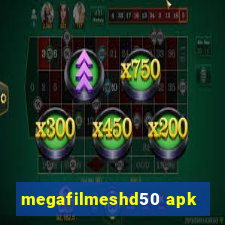 megafilmeshd50 apk