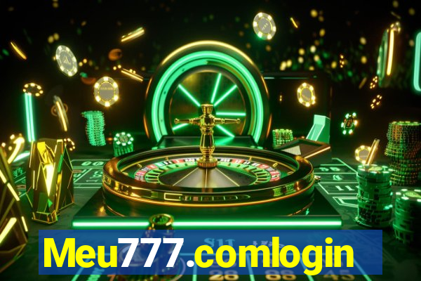 Meu777.comlogin