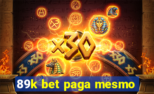 89k bet paga mesmo