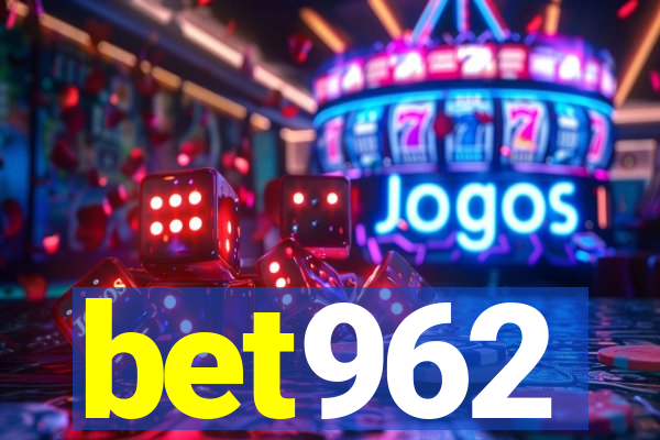 bet962