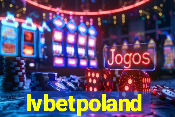 lvbetpoland