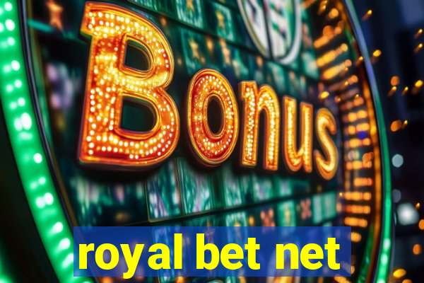 royal bet net