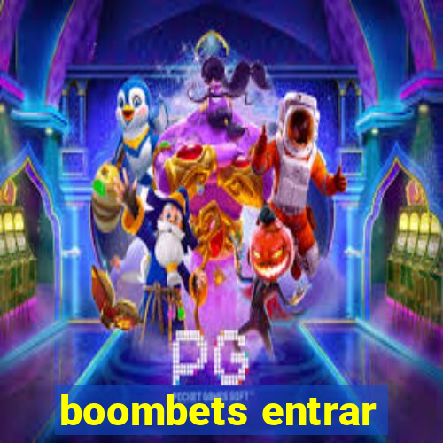 boombets entrar