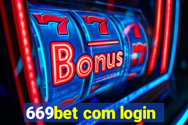 669bet com login