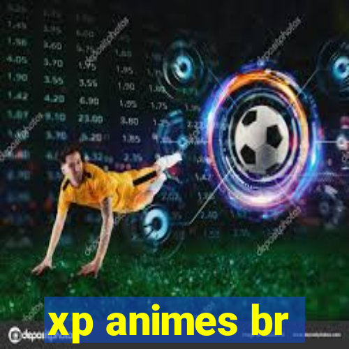 xp animes br