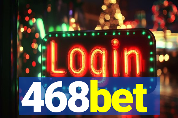 468bet