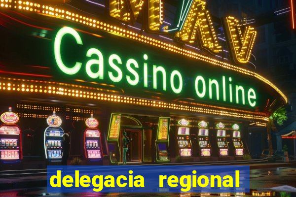 delegacia regional do trabalho