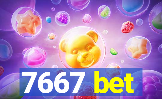 7667 bet