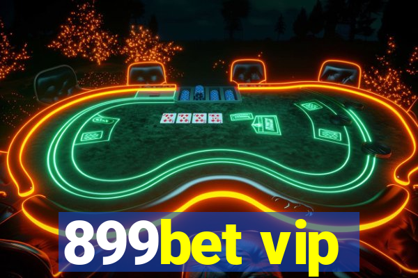 899bet vip