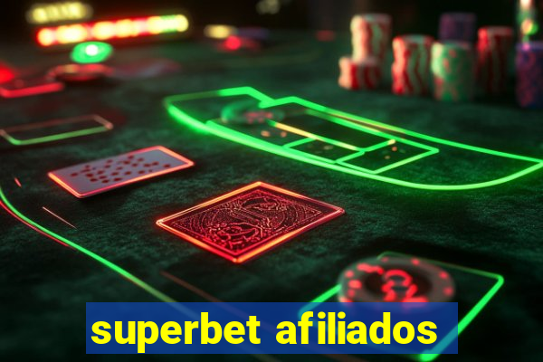 superbet afiliados