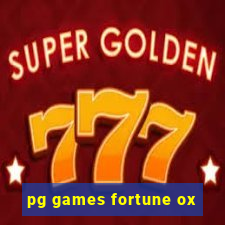 pg games fortune ox