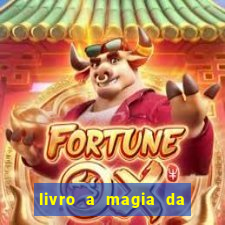 livro a magia da sobrevivência pdf download grátis