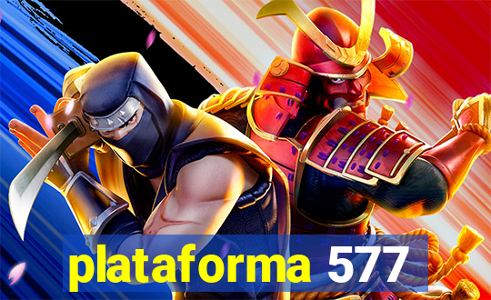 plataforma 577