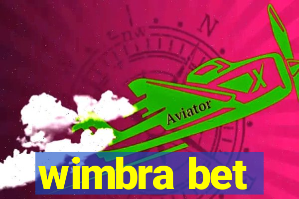 wimbra bet