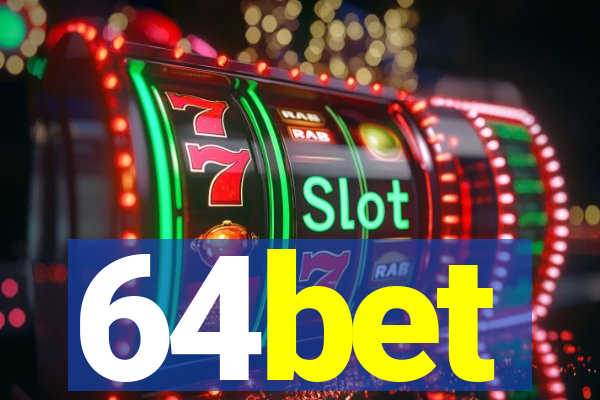 64bet