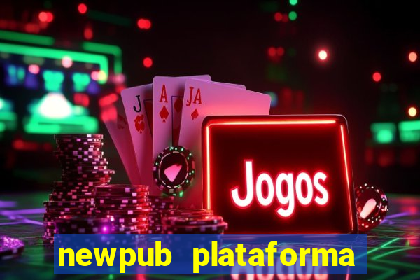 newpub plataforma de jogos