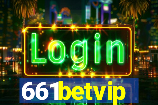 661betvip