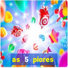 as 5 piores dezenas da lotofácil