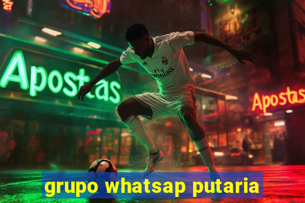 grupo whatsap putaria