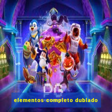 elementos completo dublado