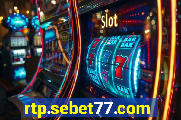 rtp.sebet77.com