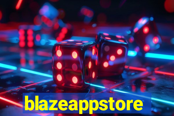 blazeappstore