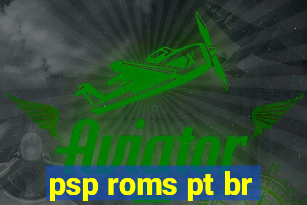 psp roms pt br