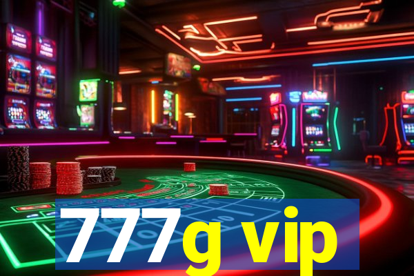 777g vip