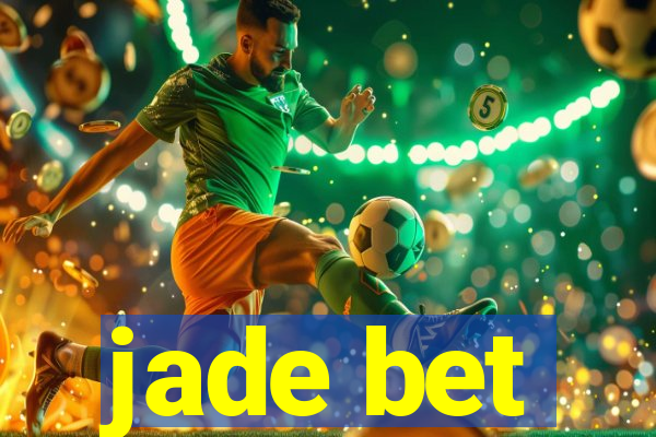 jade bet