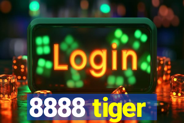 8888 tiger