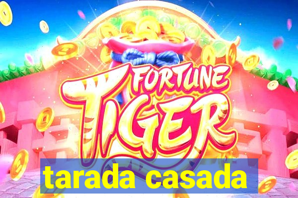 tarada casada