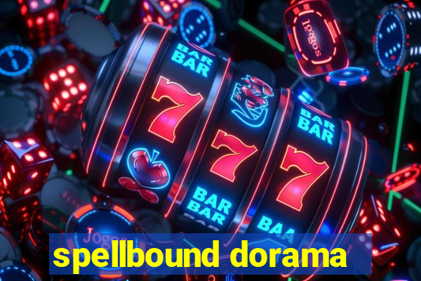 spellbound dorama