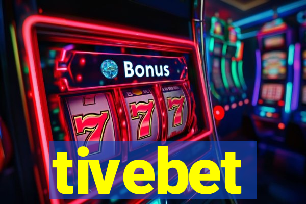 tivebet