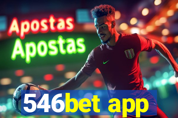 546bet app