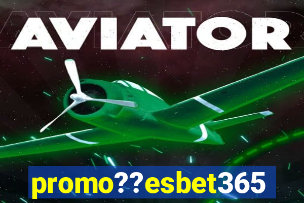 promo??esbet365