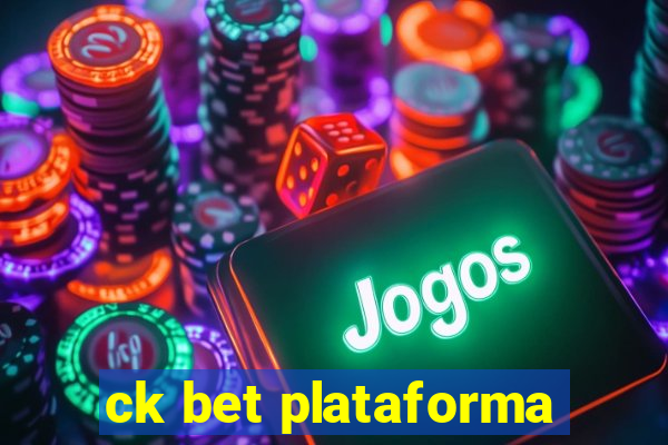 ck bet plataforma