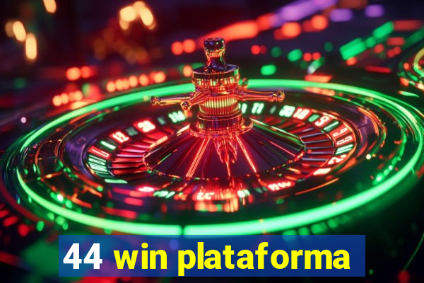 44 win plataforma