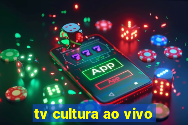 tv cultura ao vivo