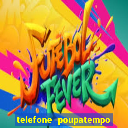 telefone poupatempo de itaquera